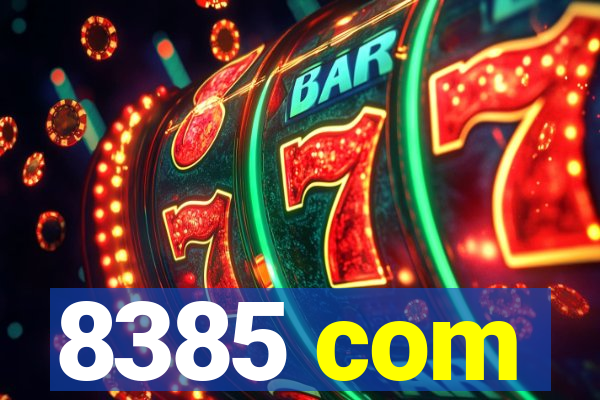 8385 com
